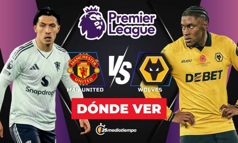 Manchester United vs. Wolves: Cómo ver EN VIVO el emocionante partido de la Premier League de 2025