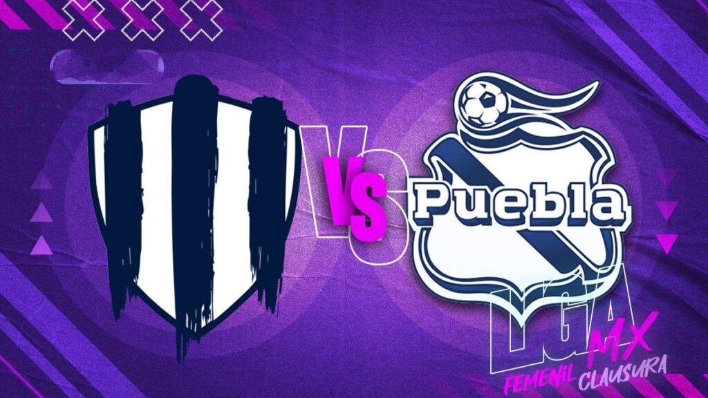 Rayadas vs Puebla Femenil EN VIVO: Cómo y dónde ver la Jornada 1 de la Liga MX Clausura 2026