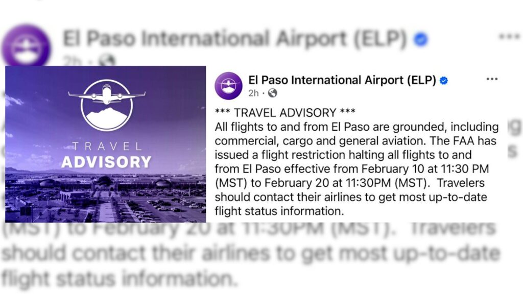 Suspensión de vuelos en El Paso: FAA detiene todas las operaciones hasta el 20 de febrero