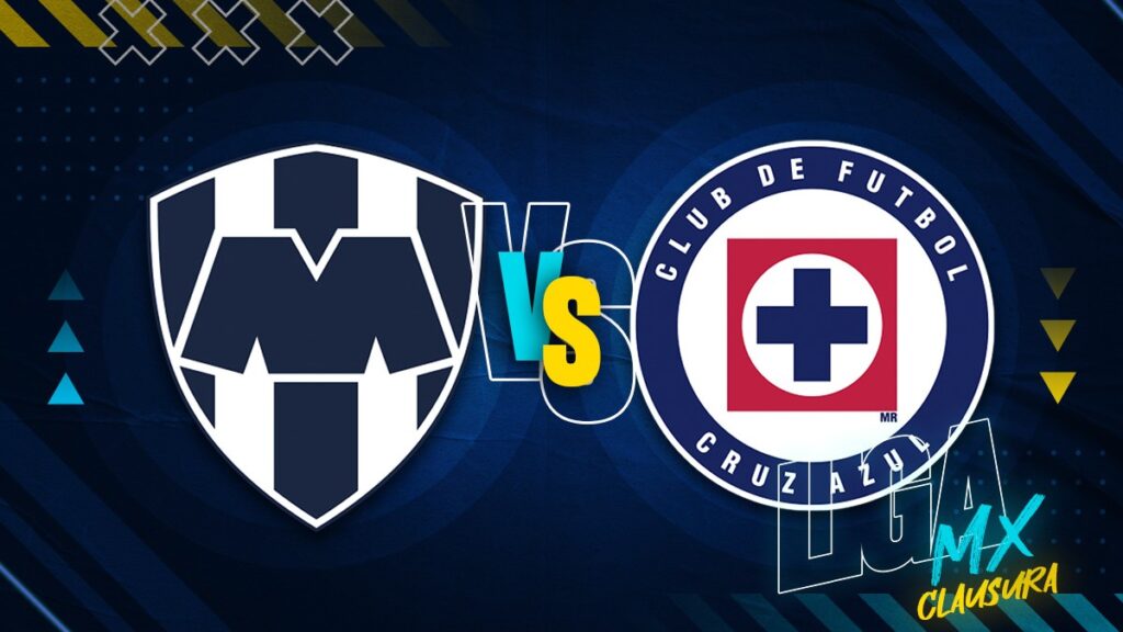 Rayados vs Cruz Azul EN VIVO: Horario y Dónde Ver la Jornada 8 del Clausura 2026 en Liga MX