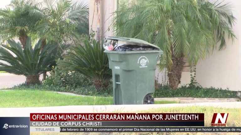 Juneteenth Corpus Christi: Juneteenth: Oficinas Municipales Y Recolección De Basura Tendrán Cambios