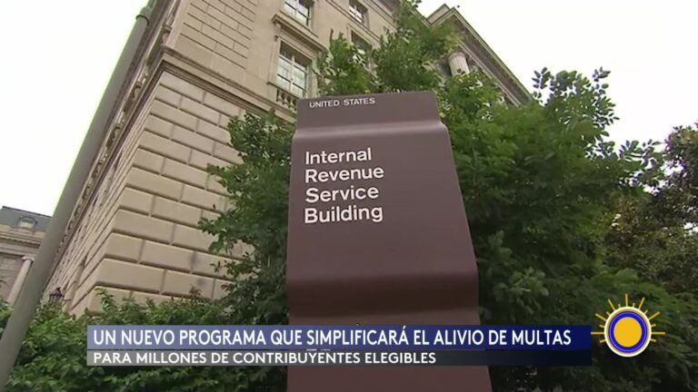 IRS Anuncia Nuevo Programa De Alivio De Multas Para Contribuyentes