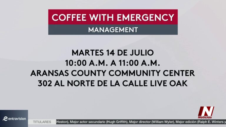 Café Con Manejo De Emergencias: Preparación Contra Desastres En Aransas