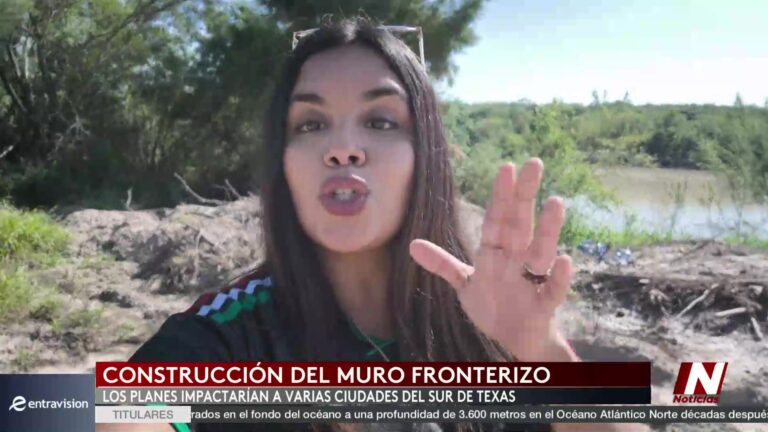 Controversia Por La Construcción Del Muro Fronterizo En San Ignacio, Texas