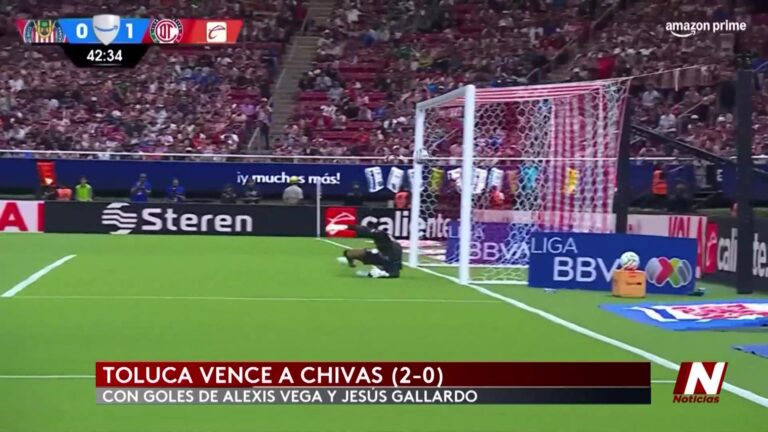 Toluca Vs Chivas: Toluca Supera A Chivas E Inicia Defensa De Su Título Con El Pie Derecho
